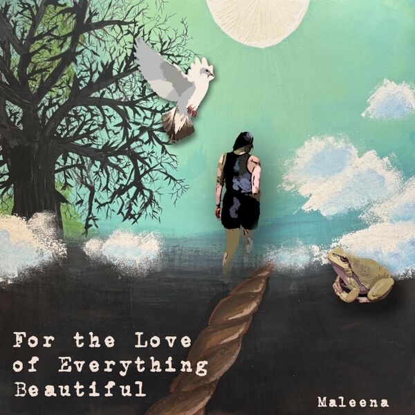 Cover art for For the Love of Everything Beautiful